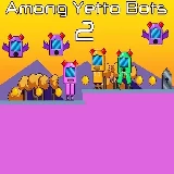 Among Yetto Bots 2