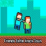 Friends Battle Knock Down